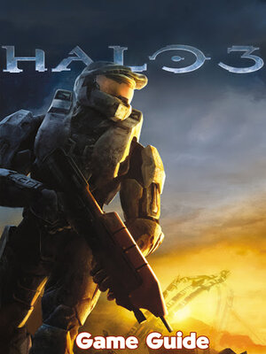 cover image of Halo 3 Guide & Walkthrough